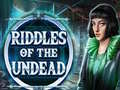 Spill Riddles of the Undead