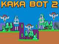 Spill Kaka Bot 2