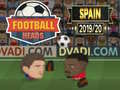 Spill Football Heads Spain 2019‑20