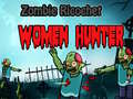 Spill Zombie Ricochet Women Hunter 