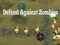 Spill Defend Against Zombies