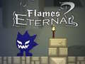 Spill Flames Eternal