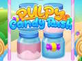 Spill Pulpy Candy Rush