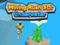 Spill Mining Rush 3D Underwater 