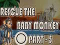 Spill Rescue The Baby Monkey Part-5