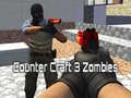 Spill Counter Craft 3 Zombies