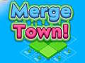 Spill Merge Town!