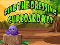 Spill Find The Dressing Cupboard Key