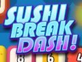 Spill Sushi Break Dash