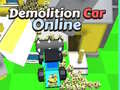 Spill Demolition Car Online 