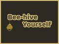 Spill Bee-hive Yourself