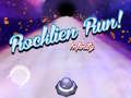 Spill Rocklien Run! Infininy