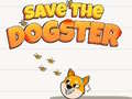 Spill Save The Dogster