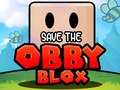 Spill Save The Obby Blox