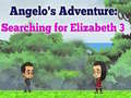 Spill Angelos Adventure: Searching for Elizabeth 3