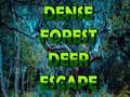 Spill Dense Forest Deer Escape