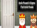 Spill Uncle Rowan’s Enigma - Find Uncle Rowan