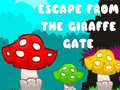 Spill Escape from the Giraffe Gate
