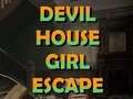 Spill Devil House girl escape