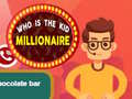 Spill Who is the  Kid Millionaire