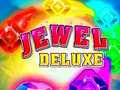 Spill Jewel Deluxe