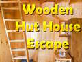 Spill Wooden Hut House Escape