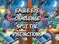 Spill Eagle Eye Challenge Spot the Distinctions