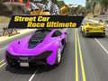 Spill Street Car Race Ultimate