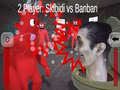 Spill 2 Player: Skibidi vs Banban