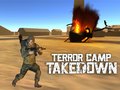 Spill Terror Camp Takedown