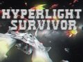 Spill Hyperlight Survivor