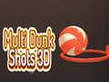 Spill Multi Dunk Shots 3D