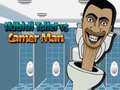 Spill Skibidi Toilet vs Camer Man