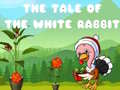 Spill The Tale of the White Rabbit
