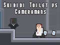 Spill Skibidi Toilet vs Cameramans