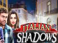 Spill Italian Shadows