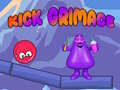 Spill Kick Grimace