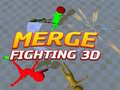 Spill Merge Fighting 3d