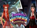Spill Fashionista's Multiverse Adventure