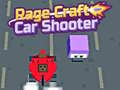 Spill Rage Craft Car Shooter