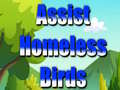 Spill Assist Homeless Birds