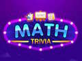 Spill Math Trivia