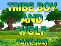 Spill Tribe Boy And Wolf part-(02)