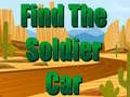 Spill Find The Soldier Car 