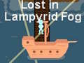 Spill Lost in Lampyrid Fog
