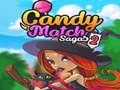 Spill Candy Match Sagas 2