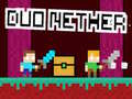 Spill Duo Nether