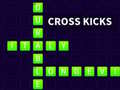 Spill Cross Kicks