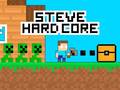 Spill Steve Hard Core