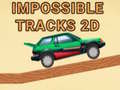 Spill Impossible Tracks 2D